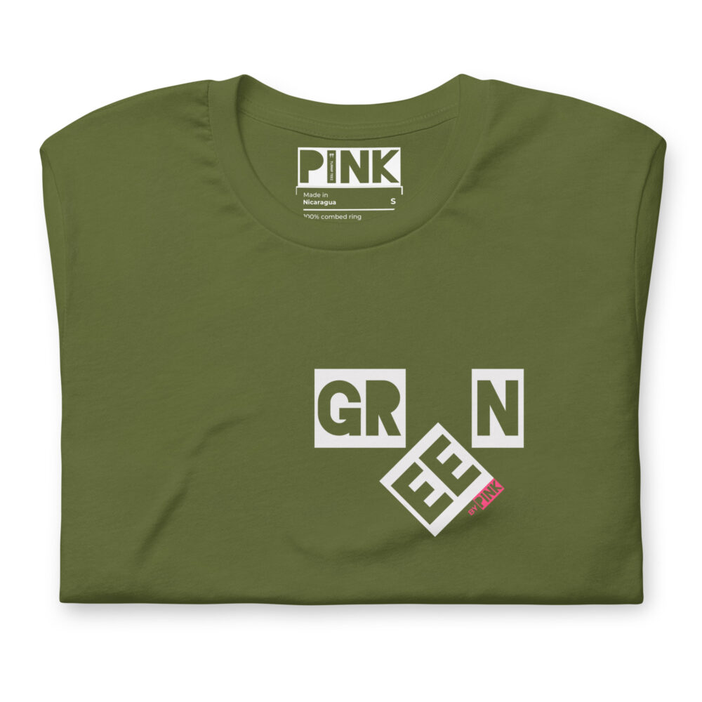 Green by Wear PINK on Olive Green