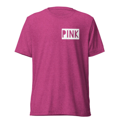 The PINK T-Shirt Triblend