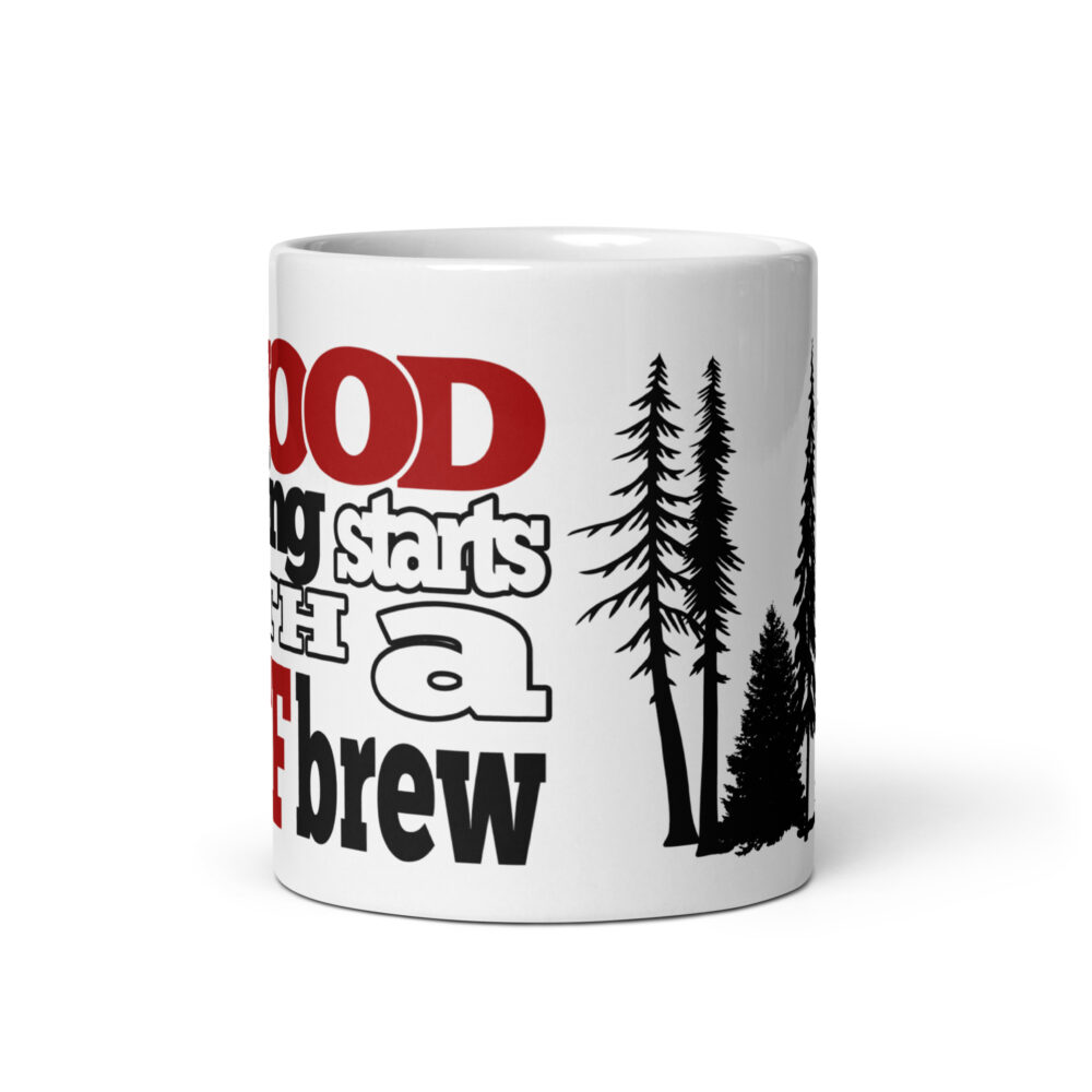 A Wood Morning starts with a Stiff Brew Cabin Mug - Red