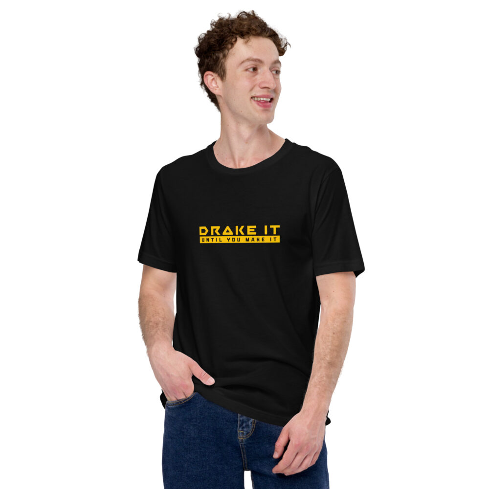 Drake It Until You Make It - Black Hiker T-Shirt