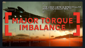 Major Torque Imbalance - The View is spectacular. Wish you could see it!