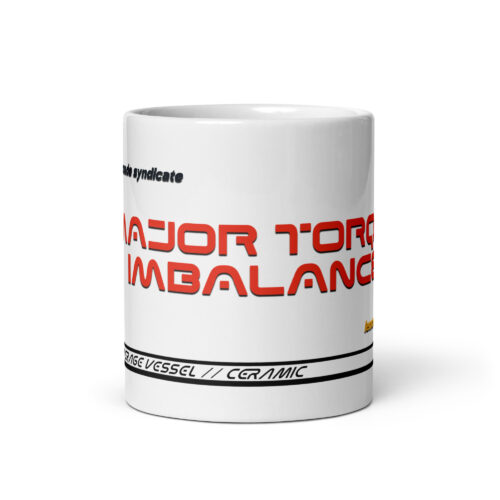 Major Torque Imbalance Low End Mug